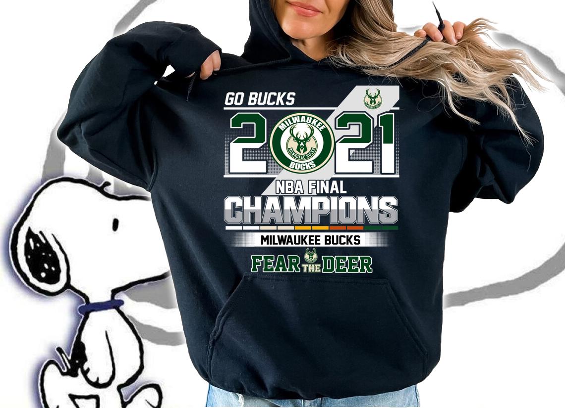 2021 Go Bucks NBA Final Champions Milwaukee Bucks Fear The Deer t-shirt hoodie