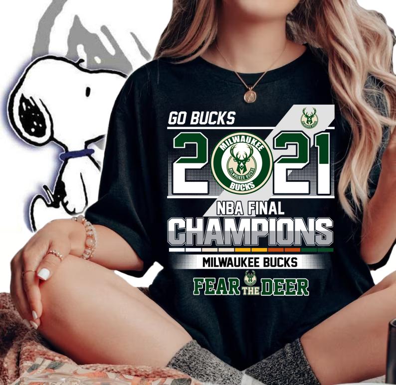 2021 Go Bucks NBA Final Champions Milwaukee Bucks Fear The Deer t-shirt woman shirt