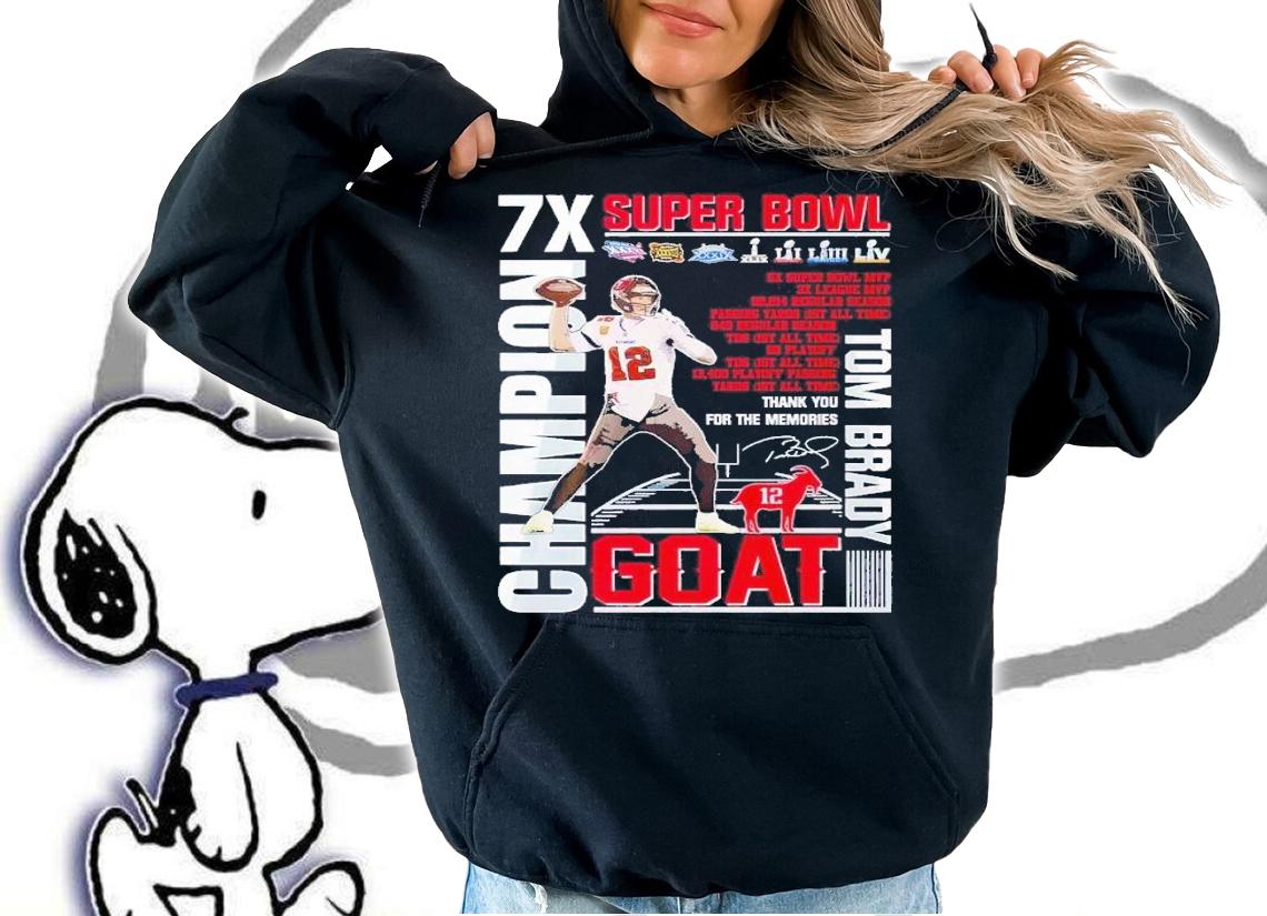 7x Super Bowl Champion Goat Tom Brady thank you for the memories shirt t-shirt hoodie