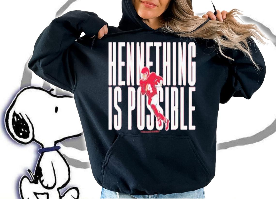 Chad Henne Hennething is Possible shirt t-shirt hoodie