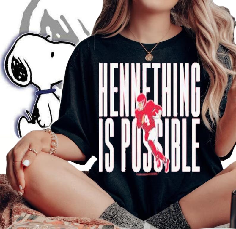 Chad Henne Hennething is Possible shirt t-shirt woman shirt