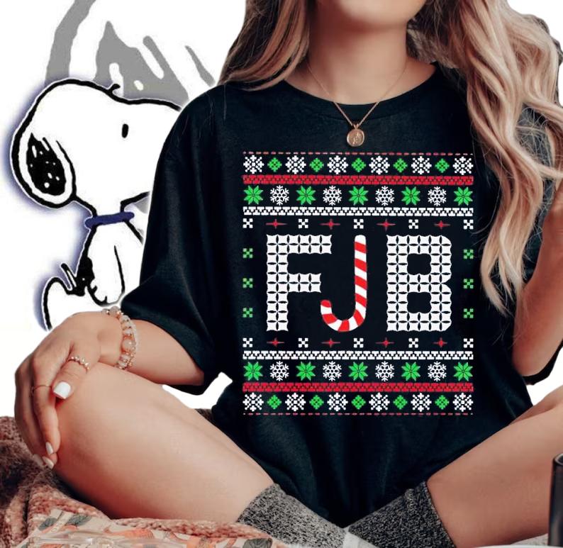 FJB ugly Chirstmas shirt t-shirt woman shirt
