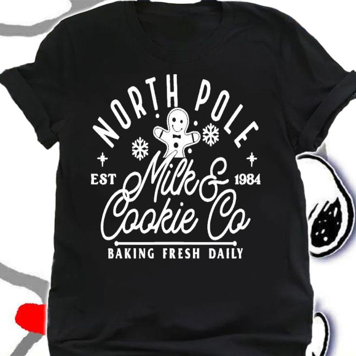 Gingerbread North pole milk and cookie co baking fresh daily shirt t-shirt shirt