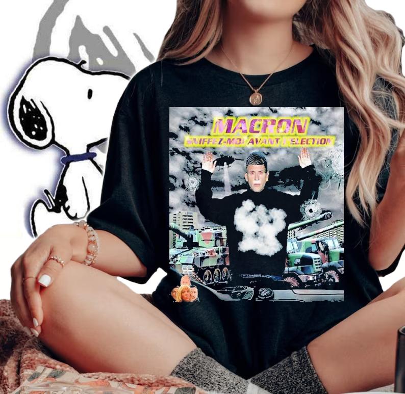 Macron Sniffez Moi Avant L'election Shirt t-shirt woman shirt