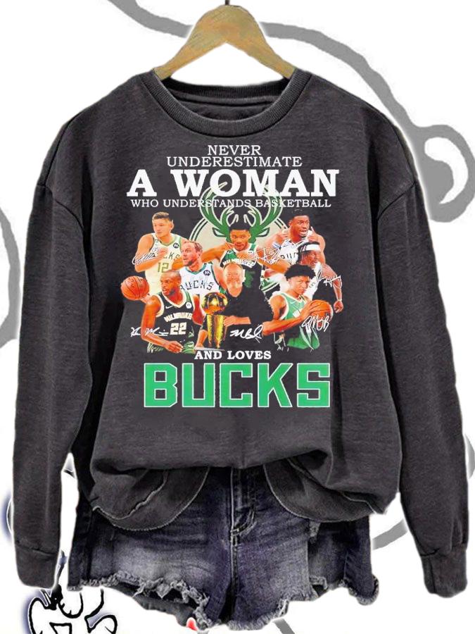 Never underestimate a woman who understands basketball and loves Bucks shirt t-shirt sweatshirt