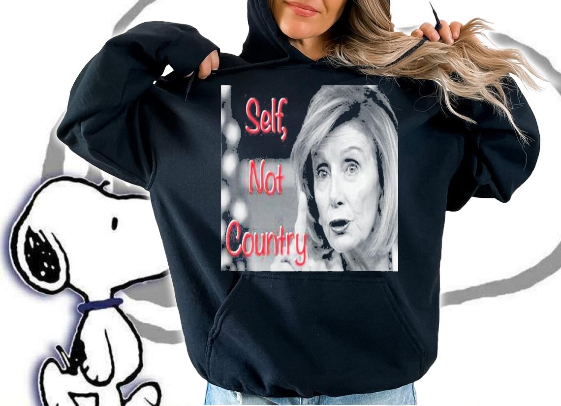 Nancy  Self Not Country shirt t-shirt hoodie