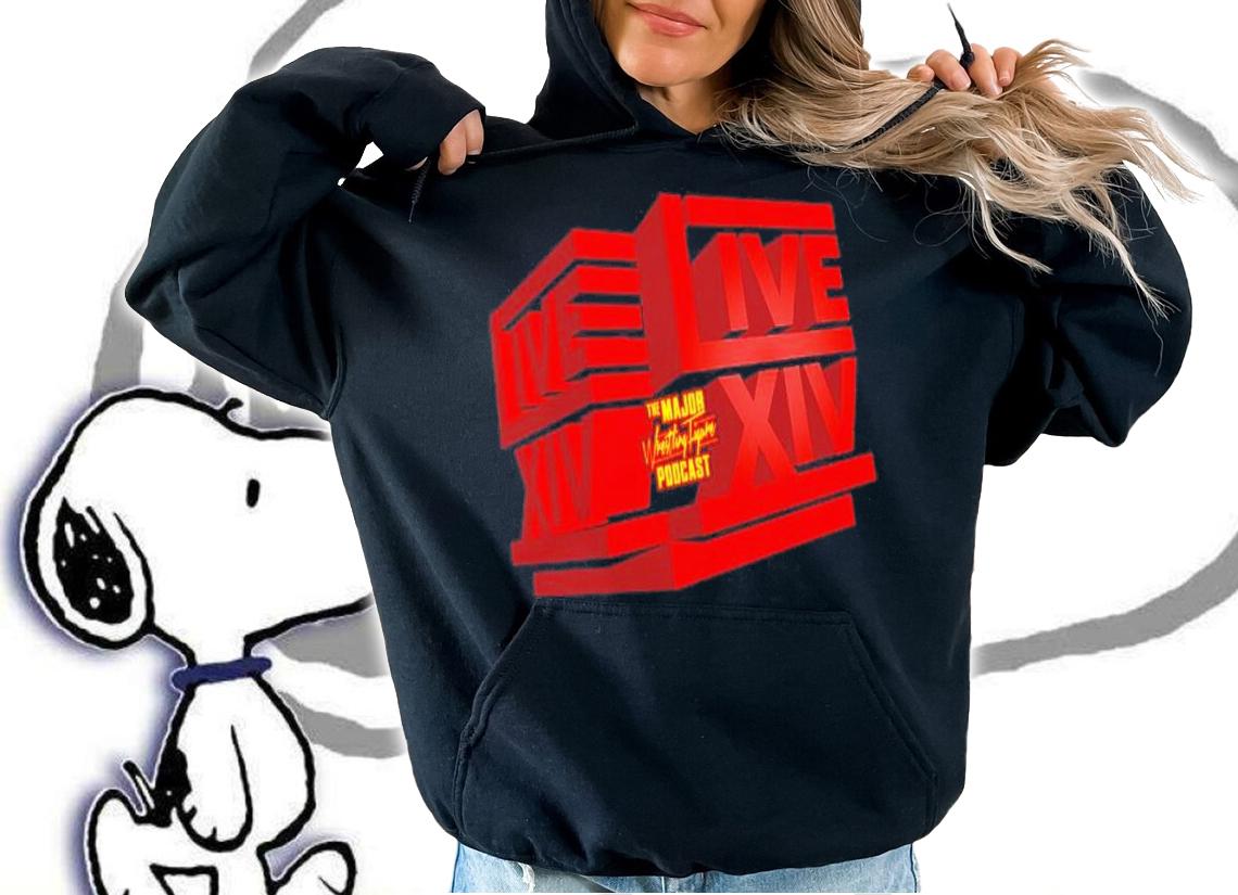 Major Wrestling Figure Podcast Live 14 shirt t-shirt hoodie