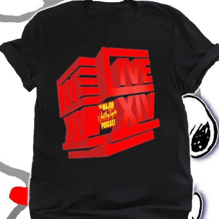 Major Wrestling Figure Podcast Live 14 shirt t-shirt shirt