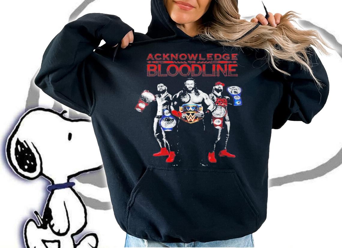 Roman Reigns Acknowledge The Bloodline T-Shirt t-shirt