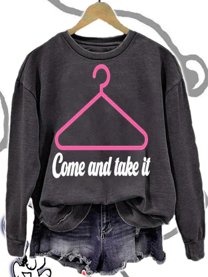 Come And Take It Women Healthcare Rights Coat Hanger Shirt t-shirt