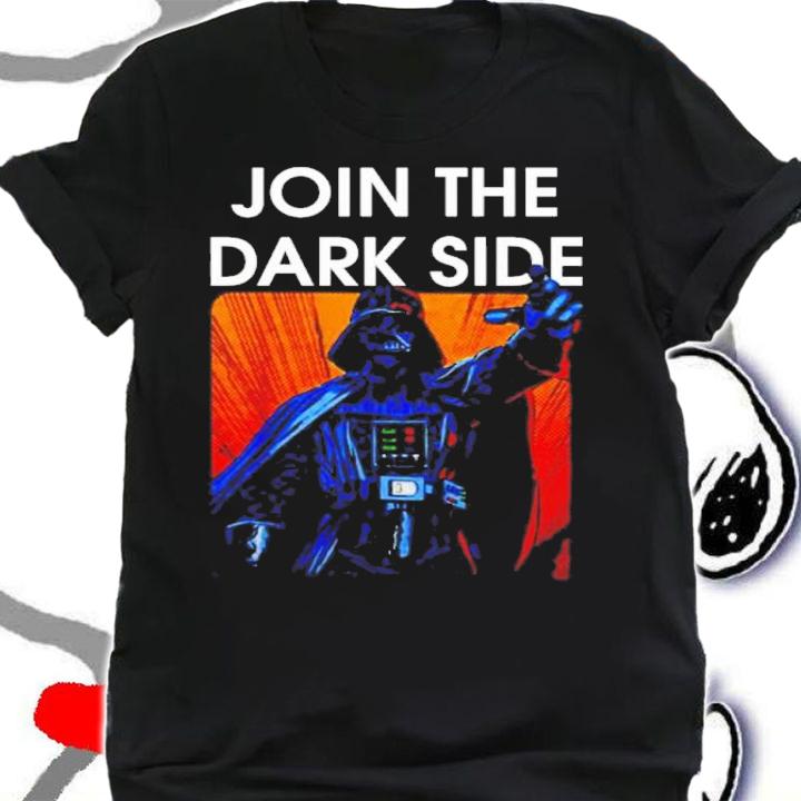 Darth Vader Join The Dark Side Shirt t-shirt shirt
