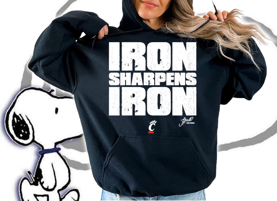 Iron Sharpens Iron Luke Fickell Cincinnati Bearcats Football T-Shirt t-shirt