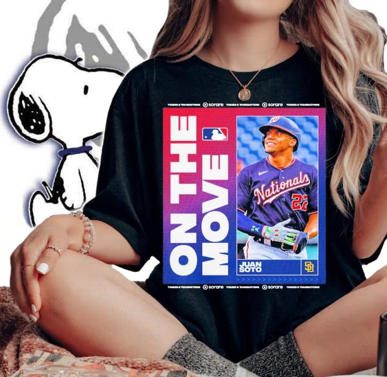 Juan Soto On The Move San Diego Padres Shirt t-shirt woman shirt