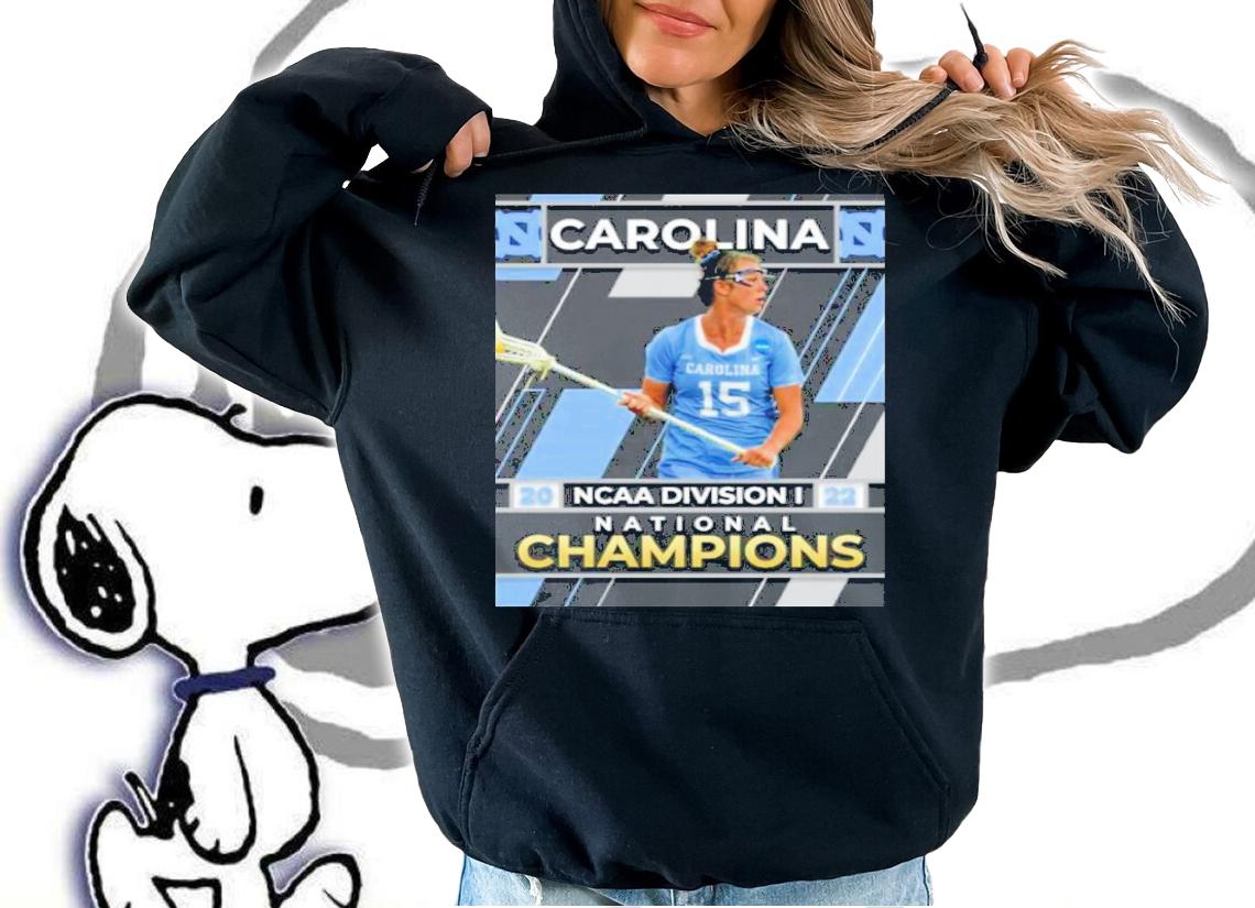 North Carolina Women's Lacrosse 2022 NCAA D-I National Champions Shirt t-shirt