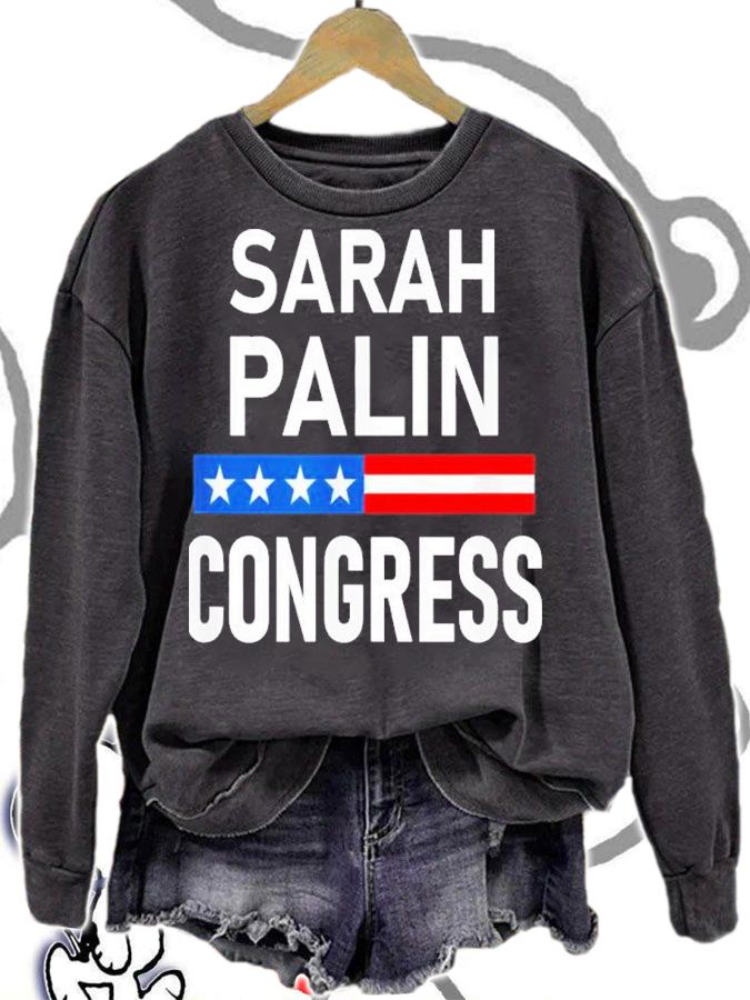 Sarah Palin For Congress Vote Sarah Palin Shirt t-shirt sweatshirt