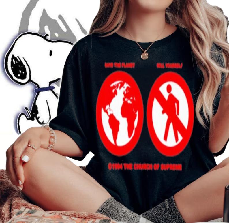 Save The Planet Kill Yourself Shirt t-shirt