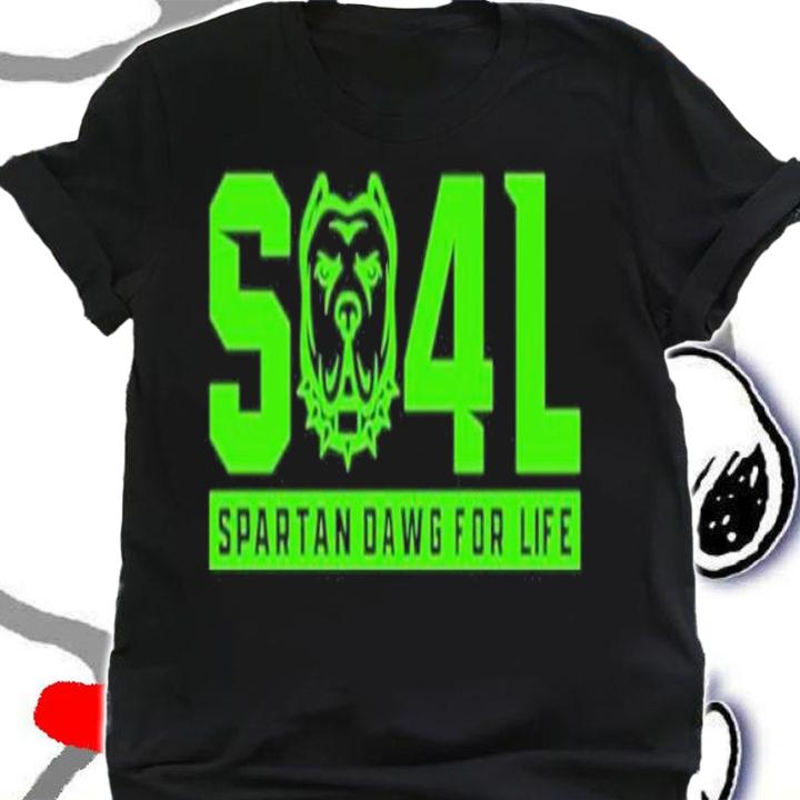 Sd4l Spartan Dawg For Life Mel Tucker Shirt t-shirt shirt
