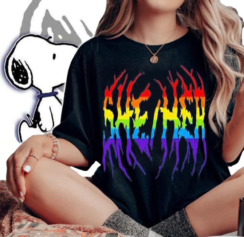 She Her Rainbow Metal Shirt t-shirt woman shirt