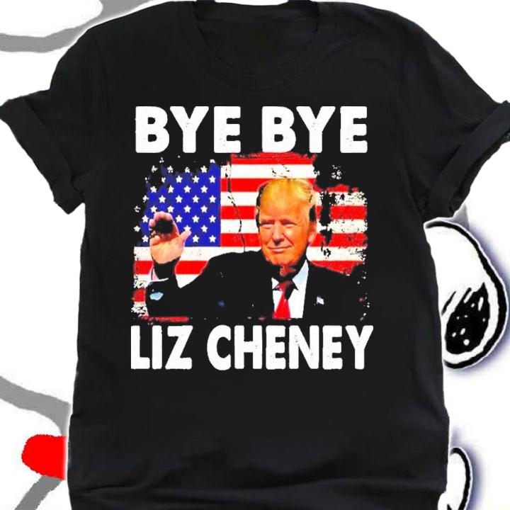 Trump Bye Bye Liz Cheney US Vintage Flag Shirt t-shirt shirt