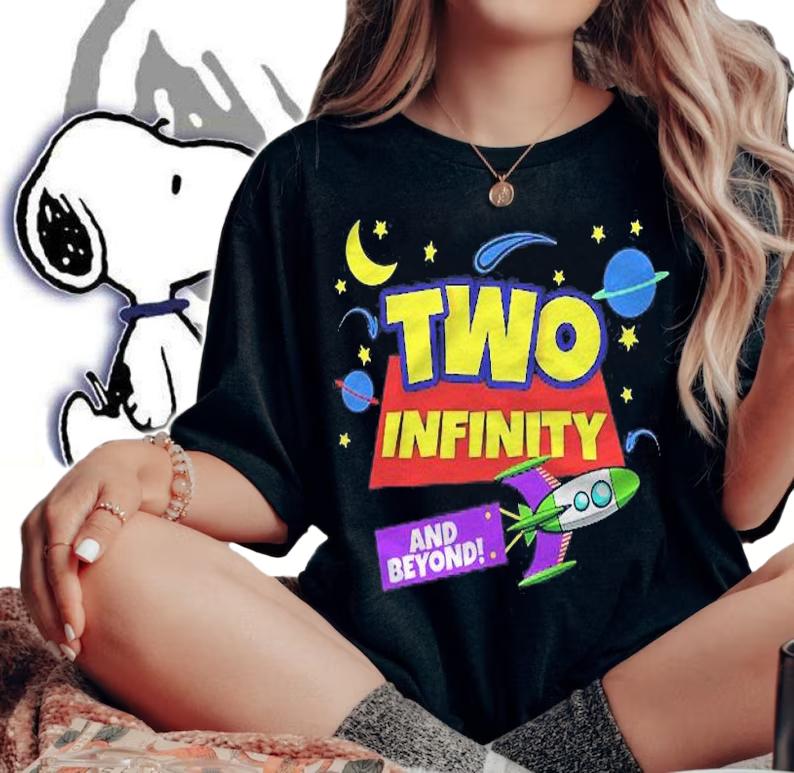 2 Years Old Two Infinity And Beyond 2Nd Birthday Boys Girls Shirt t-shirt