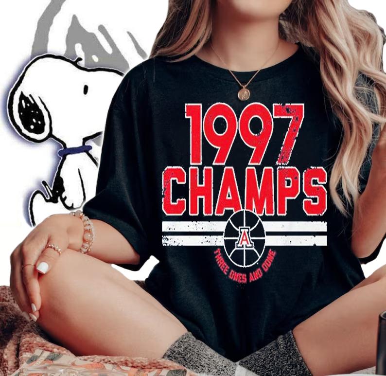 1997 Champs Three Ones And Done Arizona Basketball T-Shirt t-shirt