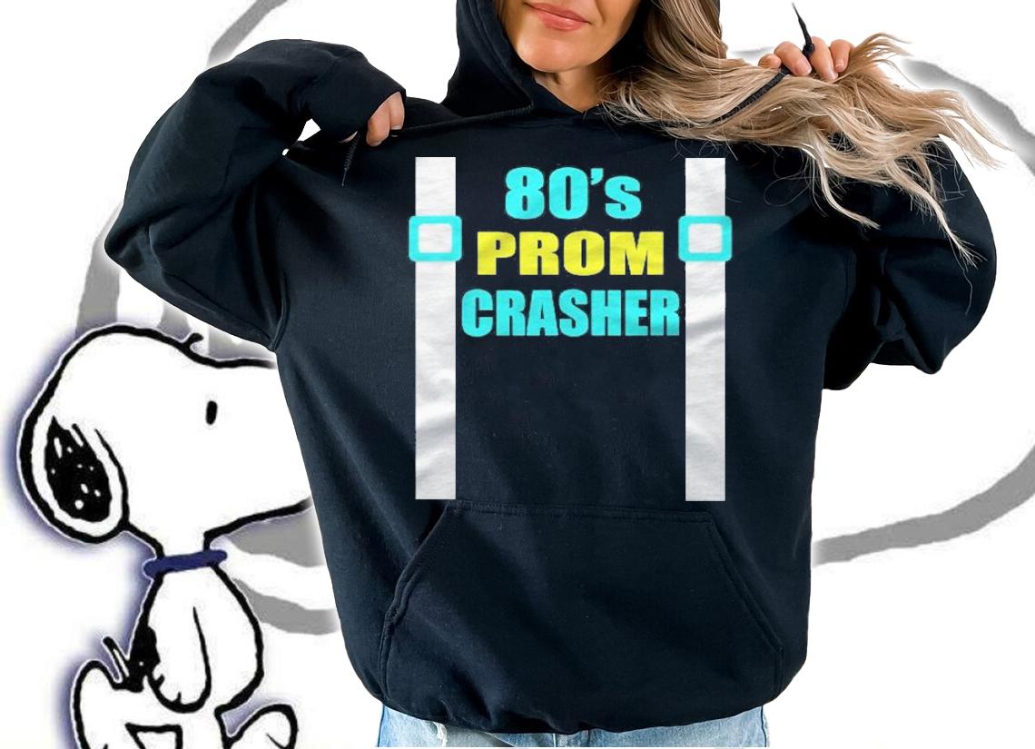 80s Prom Crasher Funny 80s Throwback Party Shirt t-shirt