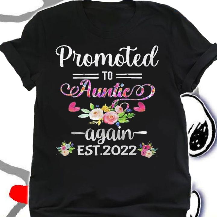 Aunt Pregancy Accouncement Promoted To Auntie Again Est 2022 Ver2 Shirt t-shirt shirt