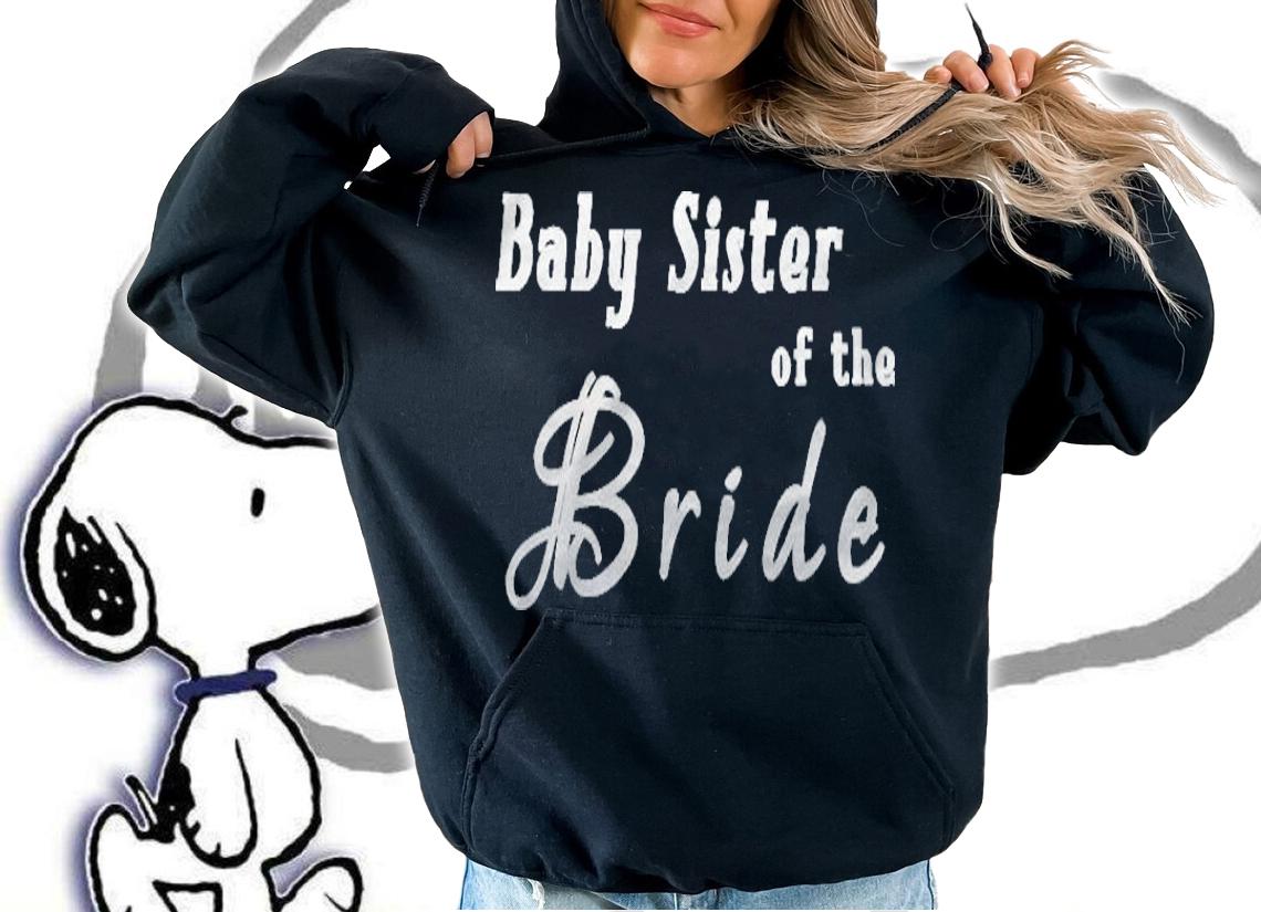 Baby Sister Of The Bride Wedding T-shirt t-shirt