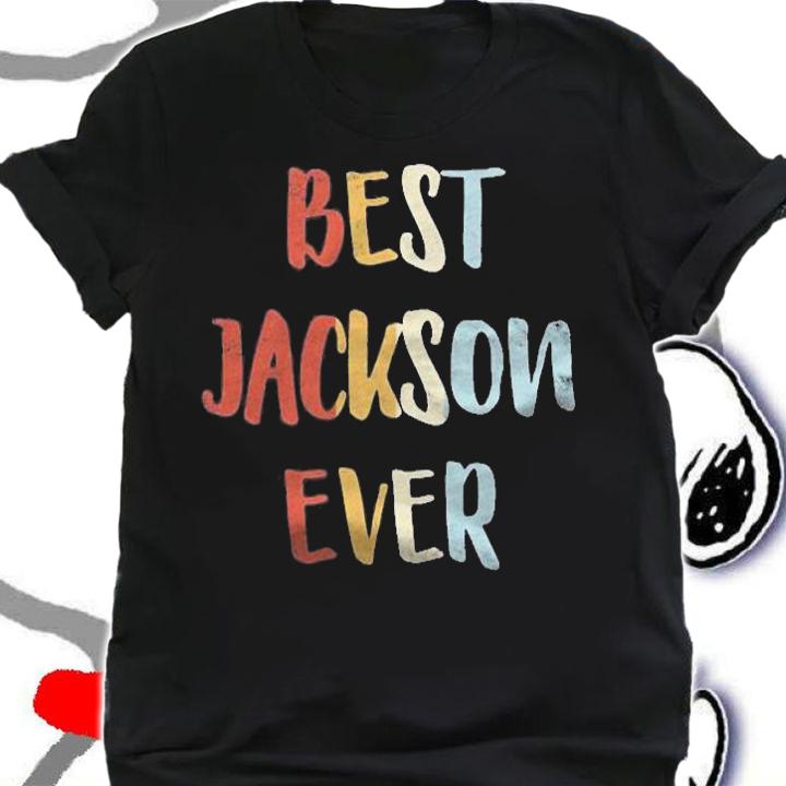 Best Jackson Ever Retro Vintage First Name Gift shirt t-shirt