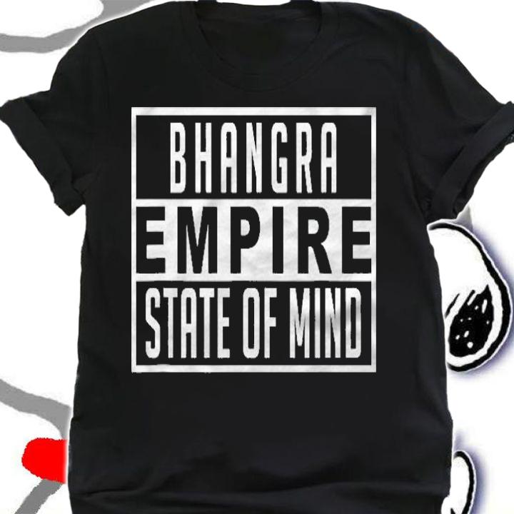 Bhangra Empire State Of Mind Shirt t-shirt shirt