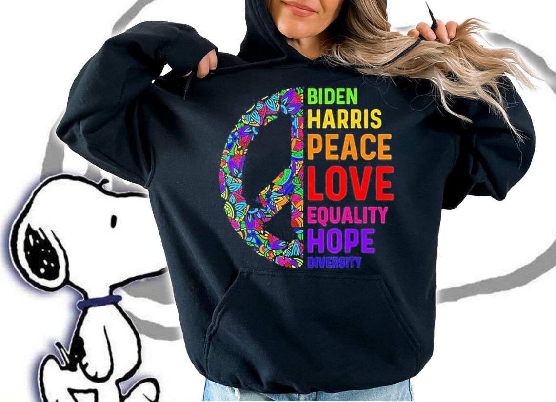 Biden Harris Peace Love Equality Hope Joe Biden T-Shirt t-shirt