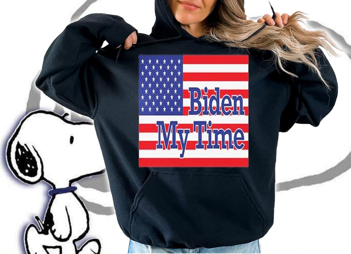 Biden My Time American Flag T-Shirt t-shirt hoodie