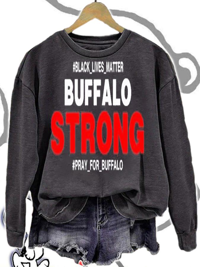 Buffalo Strong Pray For Buffalo Justice For Buffalo T-Shirt t-shirt sweatshirt