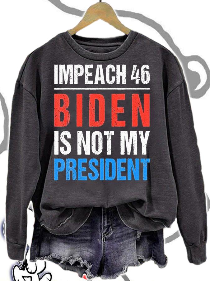 Impeach 46 Biden Is Not My President Anti Joe Biden T-Shirt t-shirt