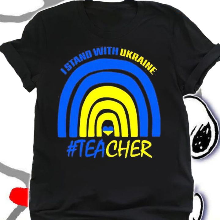 Teacher Support I Stand With Ukraine #Teacher Shirt t-shirt