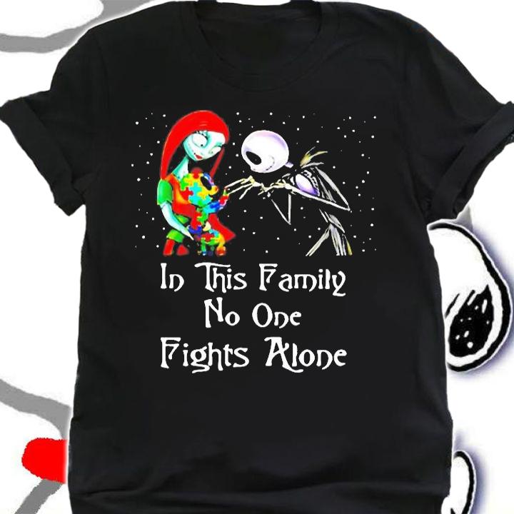 Sally and Jack Skellington in this family no one fights alone shirt t-shirt