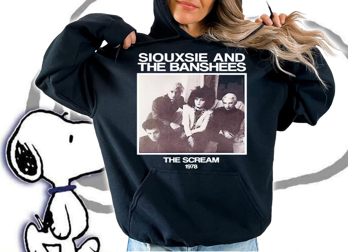 Siouxsie And The Banshees The Scream 1978 T-Shirt t-shirt hoodie
