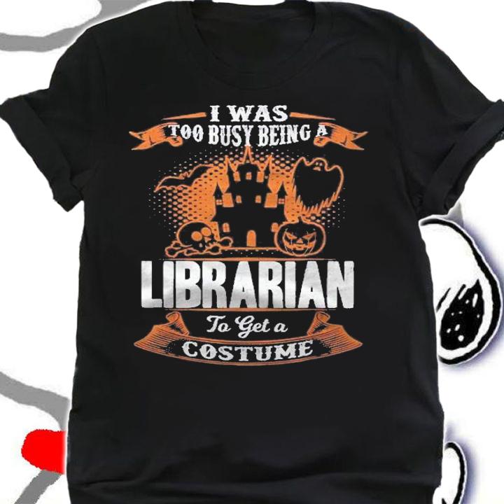 Librarian Halloween Shirt Funny Costume Shirt t-shirt shirt