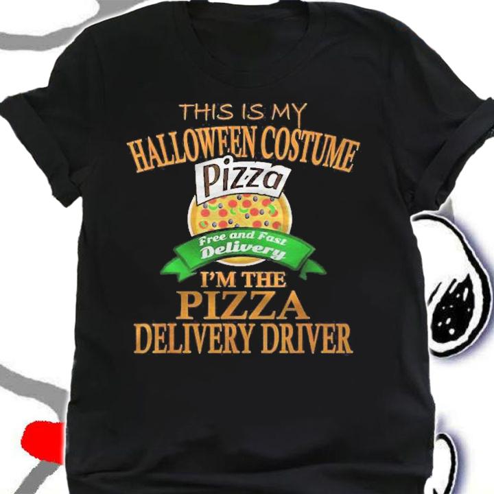 Pizza Delivery Driver Halloween Costume My Costume T-shirt t-shirt shirt