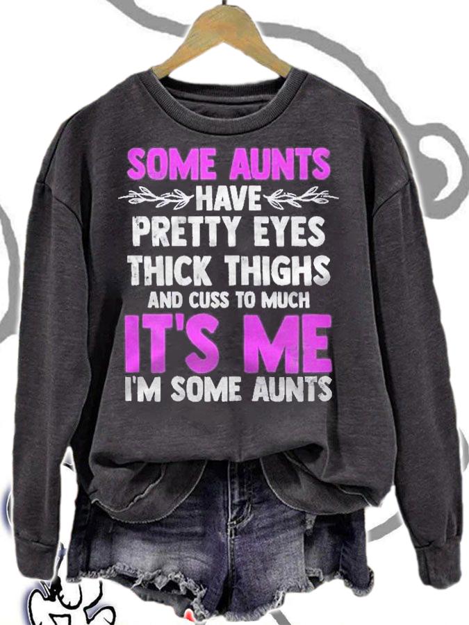 Womens Some Aunts Cuss Too Much Auntie Quotes Gift Shirt t-shirt sweatshirt
