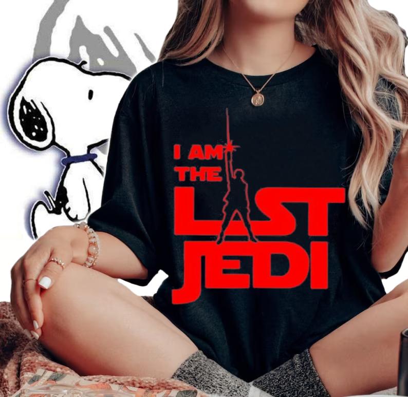 I Am The Last Jedi T-Shirt t-shirt