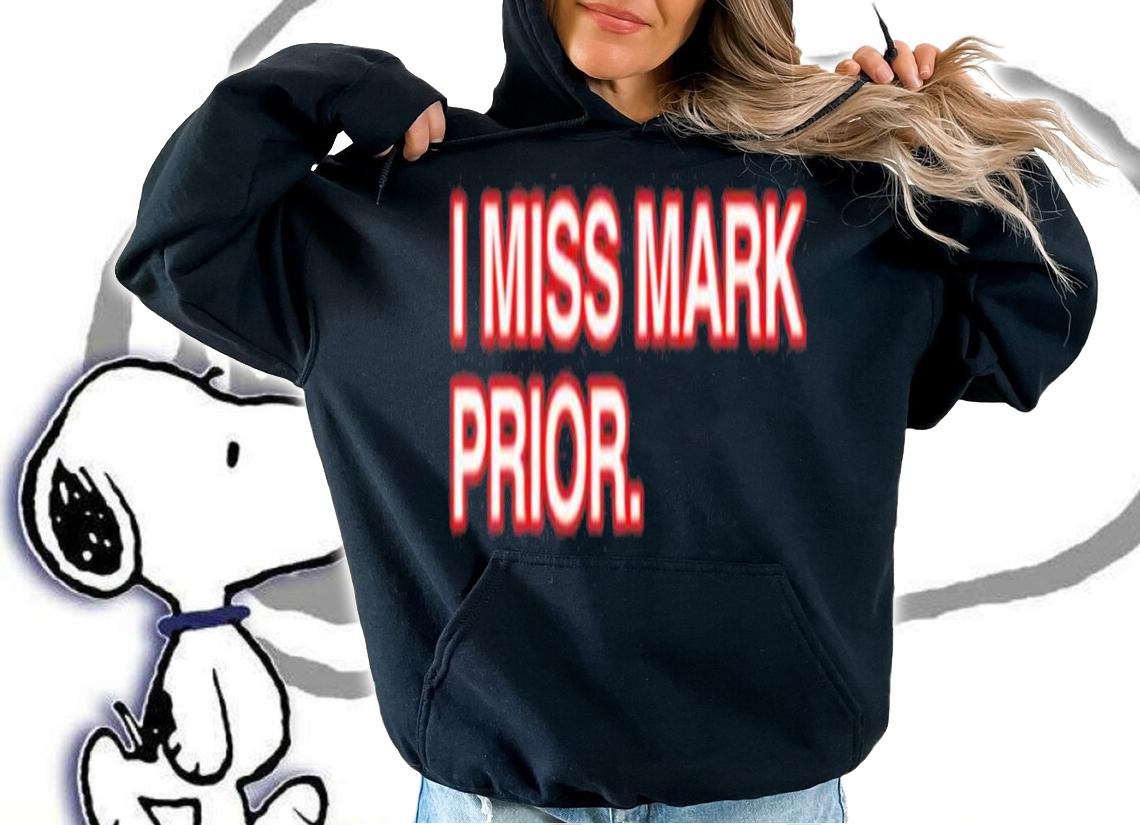 Obvious I Miss Mark Prior Shirt t-shirt hoodie