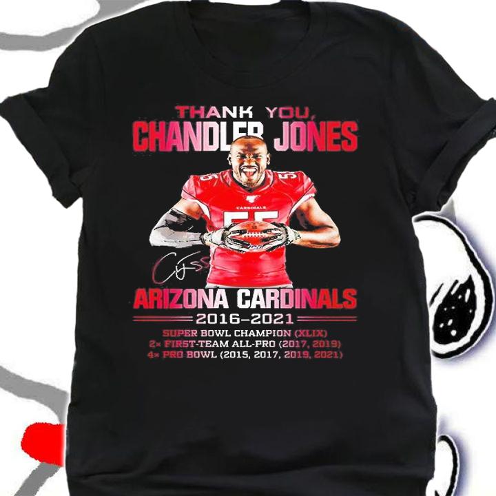 Thank you Chandler Jones Arizona Cardinals 2016 2021 Signature T-Shirt t-shirt shirt
