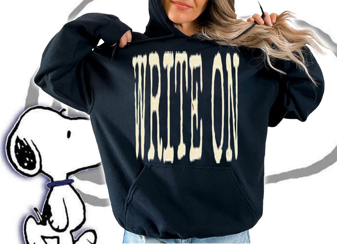 Write On Funny Novelty Writing Gift For Writers T-Shirt t-shirt