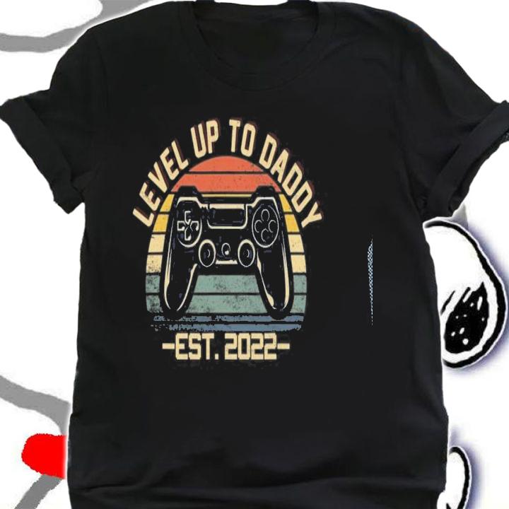 Video Game Level Up To Daddy 2022 Shirt New Dad Fathers Day T-shirt t-shirt
