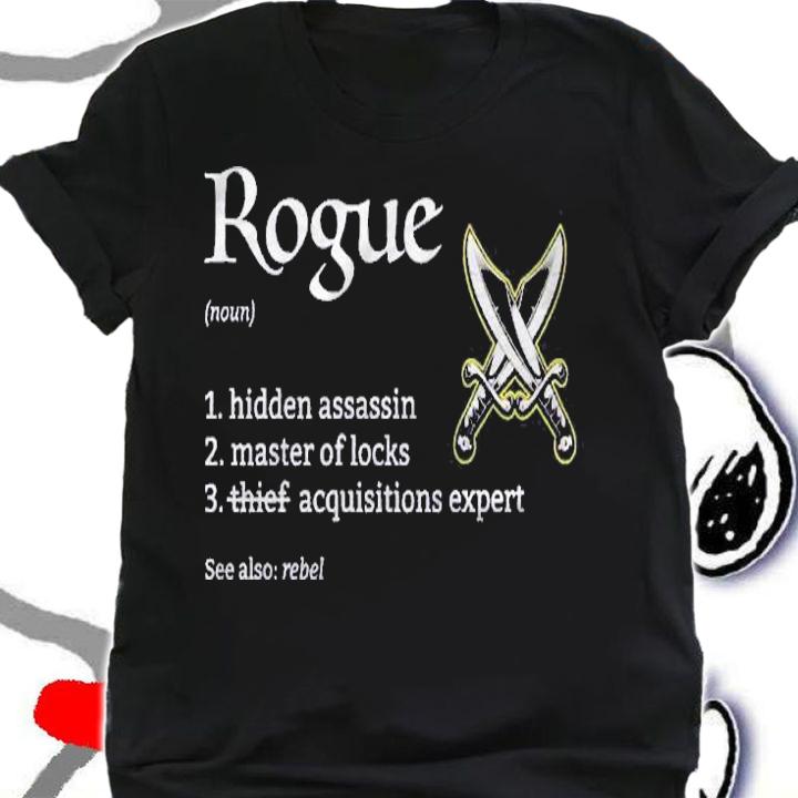 Rogue Class Tabletop Dungeons And Rpg Dragons shirt t-shirt
