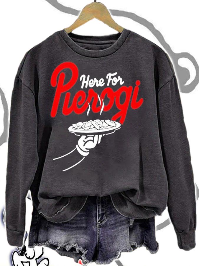Cleveland Here For The Pierogi Shirt t-shirt sweatshirt
