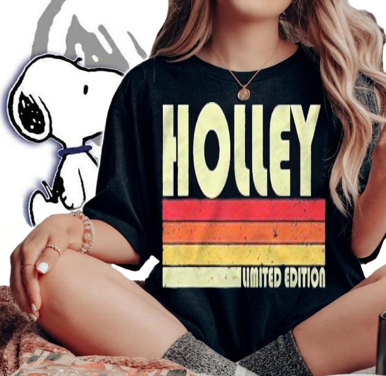 Holley Surname Funny Retro Vintage 80S 90S Birthday Reunion Shirt t-shirt