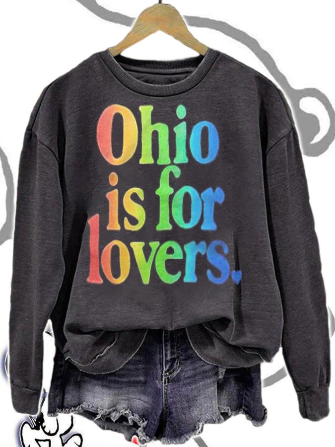 Ohio is for lovers rainbow T-shirt t-shirt sweatshirt