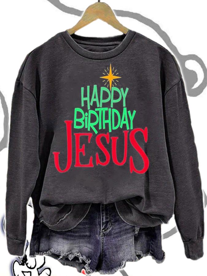 Christian Christmas HAPPY BIRTHDAY JESUS Happy Christmas T-Shirt sweatshirt